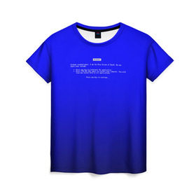 Женская футболка 3D с принтом BSOD в Белгороде, 100% полиэфир ( синтетическое хлопкоподобное полотно) | прямой крой, круглый вырез горловины, длина до линии бедер | bsod | день программиста | код | подарок | праздник | программист