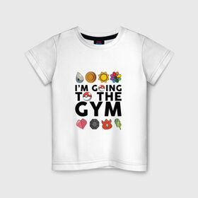 Детская футболка хлопок с принтом Pokemon I`m going to the gym (black) в Белгороде, 100% хлопок | круглый вырез горловины, полуприлегающий силуэт, длина до линии бедер | 