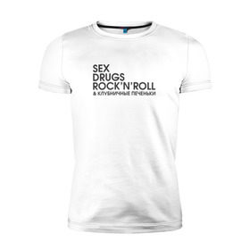 Мужская футболка премиум с принтом Sex, drugs, rock`n`roll в Белгороде, 92% хлопок, 8% лайкра | приталенный силуэт, круглый вырез ворота, длина до линии бедра, короткий рукав | антибренд | бренд | пародии | рок н ролл