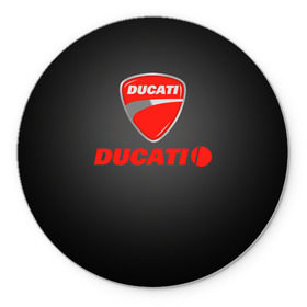 Коврик круглый с принтом Ducati 3 в Белгороде, резина и полиэстер | круглая форма, изображение наносится на всю лицевую часть | Тематика изображения на принте: ducati | moto | дукати | мото | мотоцикл | мотоциклы