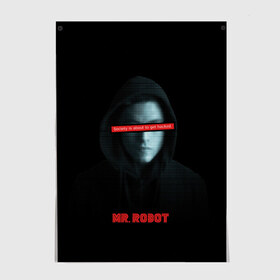 Постер с принтом Mr Robot в Белгороде, 100% бумага
 | бумага, плотность 150 мг. Матовая, но за счет высокого коэффициента гладкости имеет небольшой блеск и дает на свету блики, но в отличии от глянцевой бумаги не покрыта лаком | fsociety | mr robot | анонимус | мистер робот