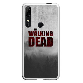 Чехол для Honor P Smart Z с принтом The Walking Dead в Белгороде, Силикон | Область печати: задняя сторона чехла, без боковых панелей | the walking dead | америка | апокалипсис | глен | дерил | зомби | карл | кровь | рик | сша | ходячие мертвецы