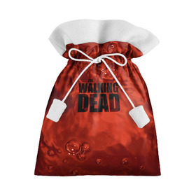 Подарочный 3D мешок с принтом The Walking Dead в Белгороде, 100% полиэстер | Размер: 29*39 см | the walking dead | америка | апокалипсис | глен | дерил | зомби | карл | кровь | рик | сша | ходячие мертвецы