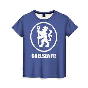 Женская футболка 3D с принтом Chelsea FC в Белгороде, 100% полиэфир ( синтетическое хлопкоподобное полотно) | прямой крой, круглый вырез горловины, длина до линии бедер | Тематика изображения на принте: chelsea | англия | премьер лига | фанат | футбол | футболист | челси