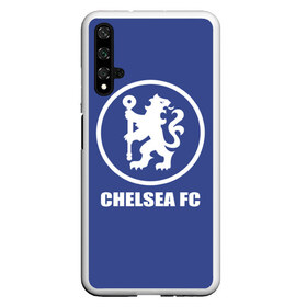 Чехол для Honor 20 с принтом Chelsea FC в Белгороде, Силикон | Область печати: задняя сторона чехла, без боковых панелей | chelsea | англия | премьер лига | фанат | футбол | футболист | челси