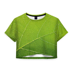 Женская футболка 3D укороченная с принтом Листик 2 в Белгороде, 100% полиэстер | круглая горловина, длина футболки до линии талии, рукава с отворотами | зеленый | зелень | лист | природа | растения