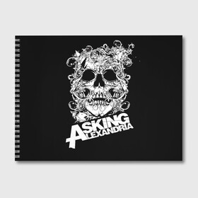 Альбом для рисования с принтом Asking Alexandria в Белгороде, 100% бумага
 | матовая бумага, плотность 200 мг. | asking alexandria | музыка | рок | череп