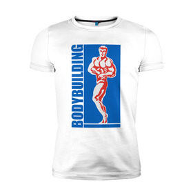 Мужская футболка премиум с принтом Bodybuilding в Белгороде, 92% хлопок, 8% лайкра | приталенный силуэт, круглый вырез ворота, длина до линии бедра, короткий рукав | Тематика изображения на принте: 