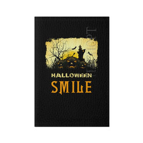 Обложка для паспорта матовая кожа с принтом Smile в Белгороде, натуральная матовая кожа | размер 19,3 х 13,7 см; прозрачные пластиковые крепления | halloween | замок | летучая мышь | луна | праздник | привидение | тыква | хэллоуин