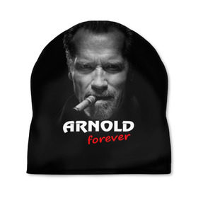 Шапка 3D с принтом Arnold forever в Белгороде, 100% полиэстер | универсальный размер, печать по всей поверхности изделия | актёр | арнольд шварценеггер | боевик | звезда | киногерой | супергерой | терминатор