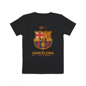 Детская футболка хлопок с принтом Barcelona2 в Белгороде, 100% хлопок | круглый вырез горловины, полуприлегающий силуэт, длина до линии бедер | barcelona | football | барса | барселона | примера | футбол | чемпионат испании