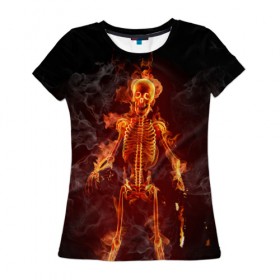 Женская футболка 3D с принтом Пылающий скелет в Белгороде, 100% полиэфир ( синтетическое хлопкоподобное полотно) | прямой крой, круглый вырез горловины, длина до линии бедер | огонь | пламя