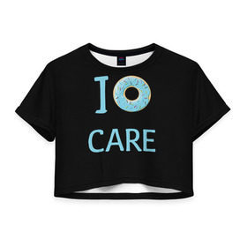 Женская футболка 3D укороченная с принтом Donut care в Белгороде, 100% полиэстер | круглая горловина, длина футболки до линии талии, рукава с отворотами | Тематика изображения на принте: simpsons