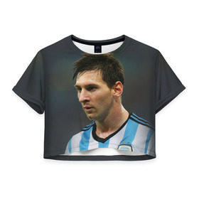 Женская футболка 3D укороченная с принтом Leo Messi в Белгороде, 100% полиэстер | круглая горловина, длина футболки до линии талии, рукава с отворотами | fc barcelona | football | lionel messi | messi | аргентина | барса | лео месси | фк барселона | футбол