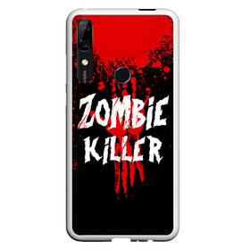 Чехол для Honor P Smart Z с принтом Zombie Killer в Белгороде, Силикон | Область печати: задняя сторона чехла, без боковых панелей | blood | dark | killer | monster | zombie | зомби | кровь | монстр | нечисть