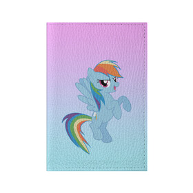 Обложка для паспорта матовая кожа с принтом Rainbowdash в Белгороде, натуральная матовая кожа | размер 19,3 х 13,7 см; прозрачные пластиковые крепления | Тематика изображения на принте: mlp | pony | rainbowdash | raindbow dash | пони