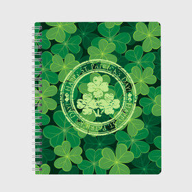 Тетрадь с принтом Ireland Happy St Patricks Day в Белгороде, 100% бумага | 48 листов, плотность листов — 60 г/м2, плотность картонной обложки — 250 г/м2. Листы скреплены сбоку удобной пружинной спиралью. Уголки страниц и обложки скругленные. Цвет линий — светло-серый
 | background | clover | four | green | happy st. patricks day | holiday | ireland | leaf | petal | plant | print | зеленый | ирландия | клевер | лепесток | лист | печать | праздник | растение | счастливого святого патрика | фон | четыре