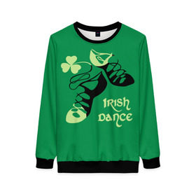 Женский свитшот 3D с принтом Ireland, Irish dance в Белгороде, 100% полиэстер с мягким внутренним слоем | круглый вырез горловины, мягкая резинка на манжетах и поясе, свободная посадка по фигуре | background | black | clover | dance | green | ireland | irish | petal | soft shoes | зеленый | ирландия | ирландский | клевер | лепесток | мягкая | обувь | танец | фон | черная