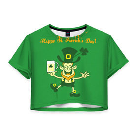Женская футболка 3D укороченная с принтом Ирландия в Белгороде, 100% полиэстер | круглая горловина, длина футболки до линии талии, рукава с отворотами | irish | st. patricks day | зеленый | ирландец | лепрекон