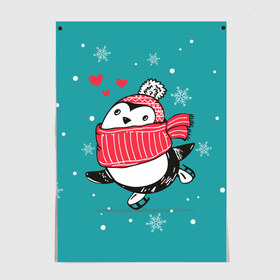Постер с принтом Пингвинчик на коньках в Белгороде, 100% бумага
 | бумага, плотность 150 мг. Матовая, но за счет высокого коэффициента гладкости имеет небольшой блеск и дает на свету блики, но в отличии от глянцевой бумаги не покрыта лаком | 14 февраля | день святого валентина | зима | пингвин | снег | снежинки