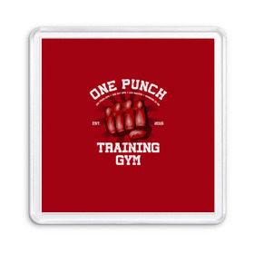 Магнит 55*55 с принтом One Punch Gym в Белгороде, Пластик | Размер: 65*65 мм; Размер печати: 55*55 мм | boxing | combat | fight | fighter | kickboxing | muay thai | wrestling | боец | бой | бокс | боксер | драка | кикбоксинг | май тай