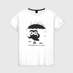 Женская футболка хлопок с принтом Счастливая сова с зонтиком в Белгороде, 100% хлопок | прямой крой, круглый вырез горловины, длина до линии бедер, слегка спущенное плечо | bird | owl | няша | птица | сова | совунья | совушка | сыч