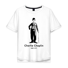 Мужская футболка хлопок Oversize с принтом Чарли Чаплин в Белгороде, 100% хлопок | свободный крой, круглый ворот, “спинка” длиннее передней части | 