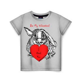 Детская футболка 3D с принтом Be my Valentine в Белгороде, 100% гипоаллергенный полиэфир | прямой крой, круглый вырез горловины, длина до линии бедер, чуть спущенное плечо, ткань немного тянется | 14 | animal | be my valentine | february | heart | holiday | i need you | love | rabbit | valentines day | будь моей валентинкой | день святого валентина | животное | заяц | кролик | любовь | праздник | сердце | ты мне нужен | февраль