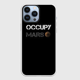 Чехол для iPhone 13 Pro Max с принтом Захвати Марс в Белгороде,  |  | Тематика изображения на принте: mars | space x | илон маск | марс | планеты | спэйс икс