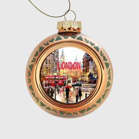 Стеклянный ёлочный шар с принтом Улицы Лондона в Белгороде, Стекло | Диаметр: 80 мм | england | london | united kingdom | англия | великобритания | город | лондон