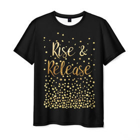 Мужская футболка 3D с принтом Rise & Release в Белгороде, 100% полиэфир | прямой крой, круглый вырез горловины, длина до линии бедер | gold | luxury | motivation | release | rise | vip | золото | лакшери | мотивация | подъем | премиум | реализация