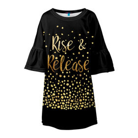 Детское платье 3D с принтом Rise & Release в Белгороде, 100% полиэстер | прямой силуэт, чуть расширенный к низу. Круглая горловина, на рукавах — воланы | gold | luxury | motivation | release | rise | vip | золото | лакшери | мотивация | подъем | премиум | реализация