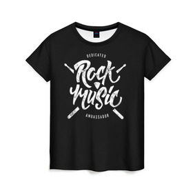 Женская футболка 3D с принтом Rock Music в Белгороде, 100% полиэфир ( синтетическое хлопкоподобное полотно) | прямой крой, круглый вырез горловины, длина до линии бедер | alternative | band | metal | music | nickelback | rock | альтернатива | барабан | гитара | инструмент | метал | музыка | найклбэк | нирвана | рок