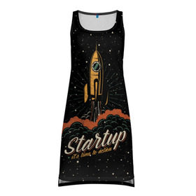 Платье-майка 3D с принтом Startup Space в Белгороде, 100% полиэстер | полуприлегающий силуэт, широкие бретели, круглый вырез горловины, удлиненный подол сзади. | cosmos | galaxy | planet | rocket | space | star | взлет | галактика | звезды | корабль | космос | планета | ракета