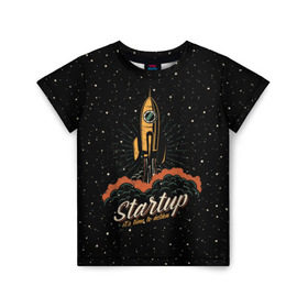 Детская футболка 3D с принтом Startup Space в Белгороде, 100% гипоаллергенный полиэфир | прямой крой, круглый вырез горловины, длина до линии бедер, чуть спущенное плечо, ткань немного тянется | cosmos | galaxy | planet | rocket | space | star | взлет | галактика | звезды | корабль | космос | планета | ракета
