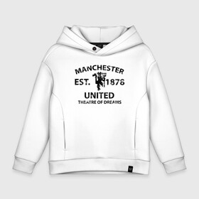 Детское худи Oversize хлопок с принтом Manchester United - Est.1878 (Чёрный) в Белгороде, френч-терри — 70% хлопок, 30% полиэстер. Мягкий теплый начес внутри —100% хлопок | боковые карманы, эластичные манжеты и нижняя кромка, капюшон на магнитной кнопке | manchester united | манчестер юнайтед | футбол