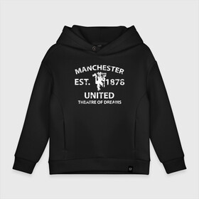 Детское худи Oversize хлопок с принтом Manchester United - Est.1878 (Белый) в Белгороде, френч-терри — 70% хлопок, 30% полиэстер. Мягкий теплый начес внутри —100% хлопок | боковые карманы, эластичные манжеты и нижняя кромка, капюшон на магнитной кнопке | Тематика изображения на принте: manchester united | манчестер юнайтед | футбол