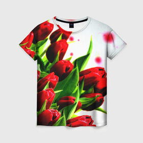 Женская футболка 3D с принтом Тюльпаны в Белгороде, 100% полиэфир ( синтетическое хлопкоподобное полотно) | прямой крой, круглый вырез горловины, длина до линии бедер | flower | букет | весна | красные | цветочки | цветы