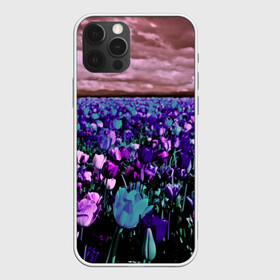 Чехол для iPhone 12 Pro с принтом Поле тюльпанов в Белгороде, силикон | область печати: задняя сторона чехла, без боковых панелей | flower | весна | поле | полевой цветок | природа | цветочки | цветы