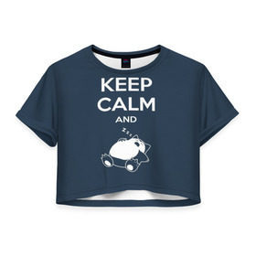 Женская футболка 3D укороченная с принтом Keep calm and zzz в Белгороде, 100% полиэстер | круглая горловина, длина футболки до линии талии, рукава с отворотами | cat | cute | keep calm | sleep | zzz | будь спокоен | кот | котик | кошак | милый | с надписью | спящий