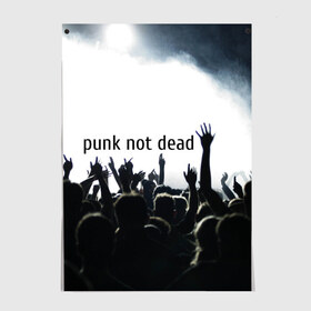 Постер с принтом Punk not dead в Белгороде, 100% бумага
 | бумага, плотность 150 мг. Матовая, но за счет высокого коэффициента гладкости имеет небольшой блеск и дает на свету блики, но в отличии от глянцевой бумаги не покрыта лаком | punk not dead | бит | группа | драйв | дым | зал | концерт | музыка | надпись | панк | панк не умрет | панки | рок | слова | танцы | туман | тусовка | фраза | хой