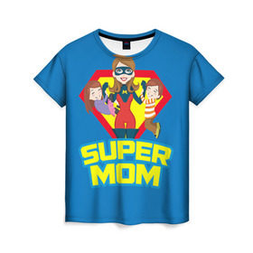 Женская футболка 3D с принтом Супермама в Белгороде, 100% полиэфир ( синтетическое хлопкоподобное полотно) | прямой крой, круглый вырез горловины, длина до линии бедер | мама