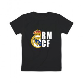 Детская футболка хлопок с принтом Real Madrid - RM/CF (Classic) в Белгороде, 100% хлопок | круглый вырез горловины, полуприлегающий силуэт, длина до линии бедер | cf | real | real madrid | rn | мадрид | реал | футбол