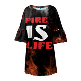Детское платье 3D с принтом Fire is life (Огонь это жизнь) в Белгороде, 100% полиэстер | прямой силуэт, чуть расширенный к низу. Круглая горловина, на рукавах — воланы | Тематика изображения на принте: fire | is | life | алфавит | английский | большие | буквы | горит | жар | клевая | надпись | огонь | огонь это жизнь | пламя | пожар | полымя | прикольная | пыл | свет | слово | цитата