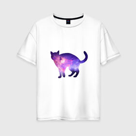Женская футболка хлопок Oversize с принтом Cat galaxy в Белгороде, 100% хлопок | свободный крой, круглый ворот, спущенный рукав, длина до линии бедер
 | космос | кошка | силуэт