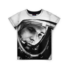 Детская футболка 3D с принтом Юрий Гагарин в Белгороде, 100% гипоаллергенный полиэфир | прямой крой, круглый вырез горловины, длина до линии бедер, чуть спущенное плечо, ткань немного тянется | первый космонавт