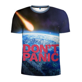 Мужская футболка 3D спортивная с принтом Без паники, метеорит в Белгороде, 100% полиэстер с улучшенными характеристиками | приталенный силуэт, круглая горловина, широкие плечи, сужается к линии бедра | do not panic | dont panic | апокалипсис | без паники | взрыв | гибель | земля | классная | комета | конец света | космос | крутая | метеорит | не надо | прикол | прикольная надпись | ужас
