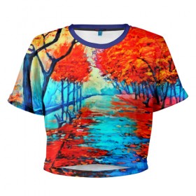 Женская футболка 3D укороченная с принтом Autumn в Белгороде, 100% полиэстер | круглая горловина, длина футболки до линии талии, рукава с отворотами | 3d | вода | деревья | другие | желтый | живопись | картинка | краски | листья | осень | пейзаж | прикольные | природа | река | рисунок | яркие