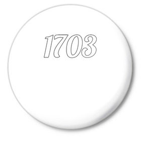 Значок с принтом 1703 в Белгороде,  металл | круглая форма, металлическая застежка в виде булавки | 1703 | бар 1703 | версус | питер | санкт петербург