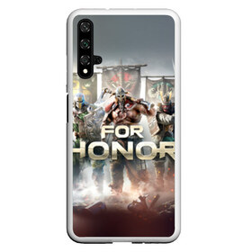 Чехол для Honor 20 с принтом For honor 4 в Белгороде, Силикон | Область печати: задняя сторона чехла, без боковых панелей | for honor | honor | samurai | templar | viking | vikings | викинг | крестоносец | самурай | тамплиер